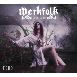 Merkfolk - ECHO - płyta CD
